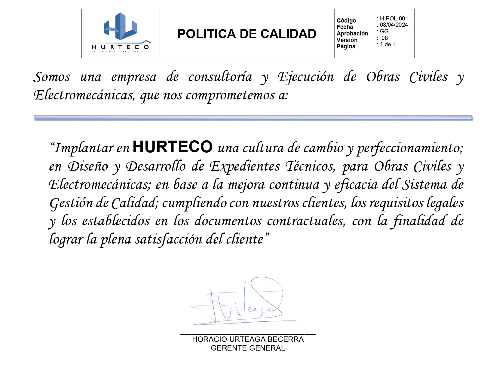 Política de la calidad HURTECO